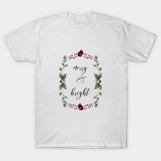 Holiday Wreath Red Squirrels and Red Berries- Merry and Bright- Happy Quote T-Shirt